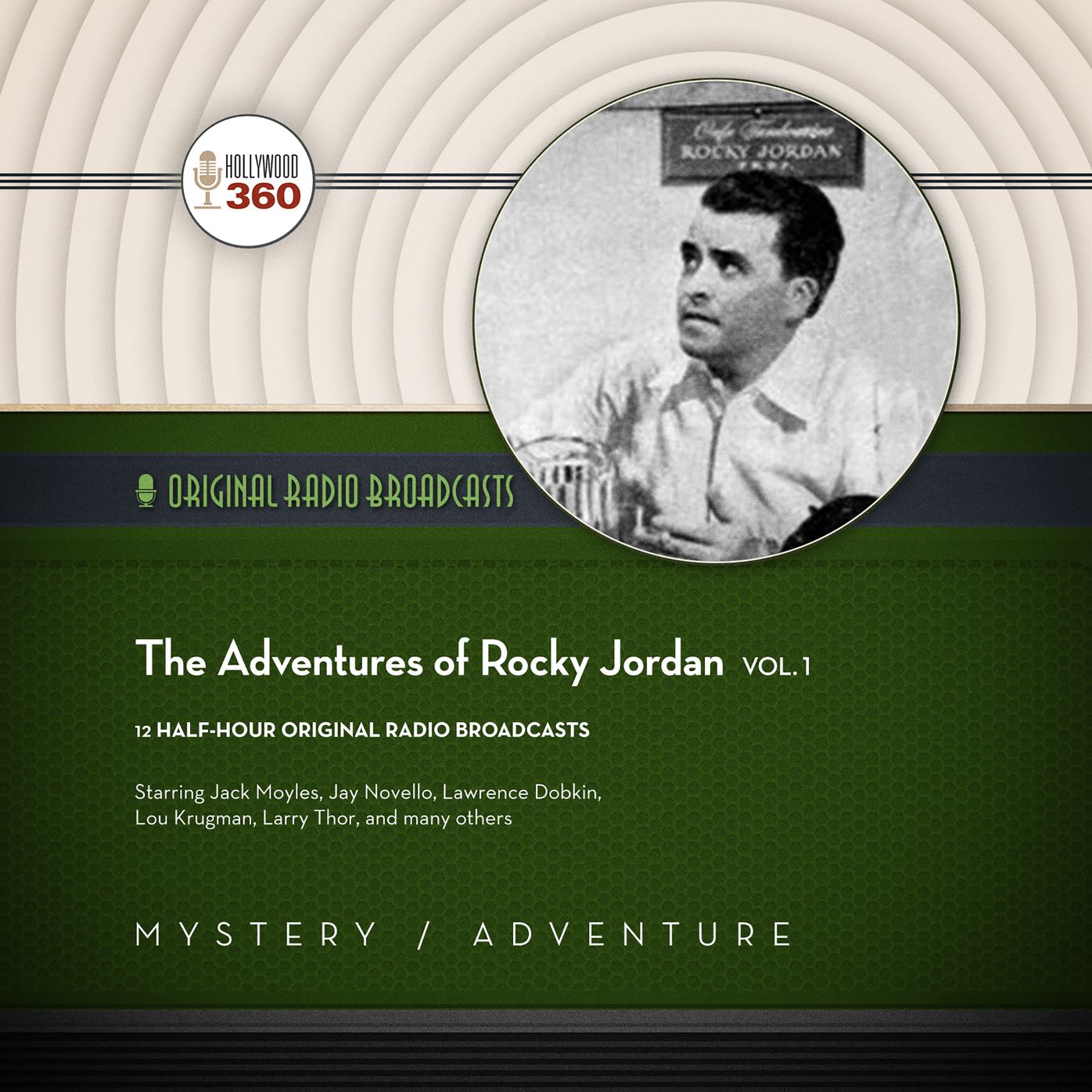 The Adventures of Rocky Jordan, Vol. 1: The Classic Radio Collection