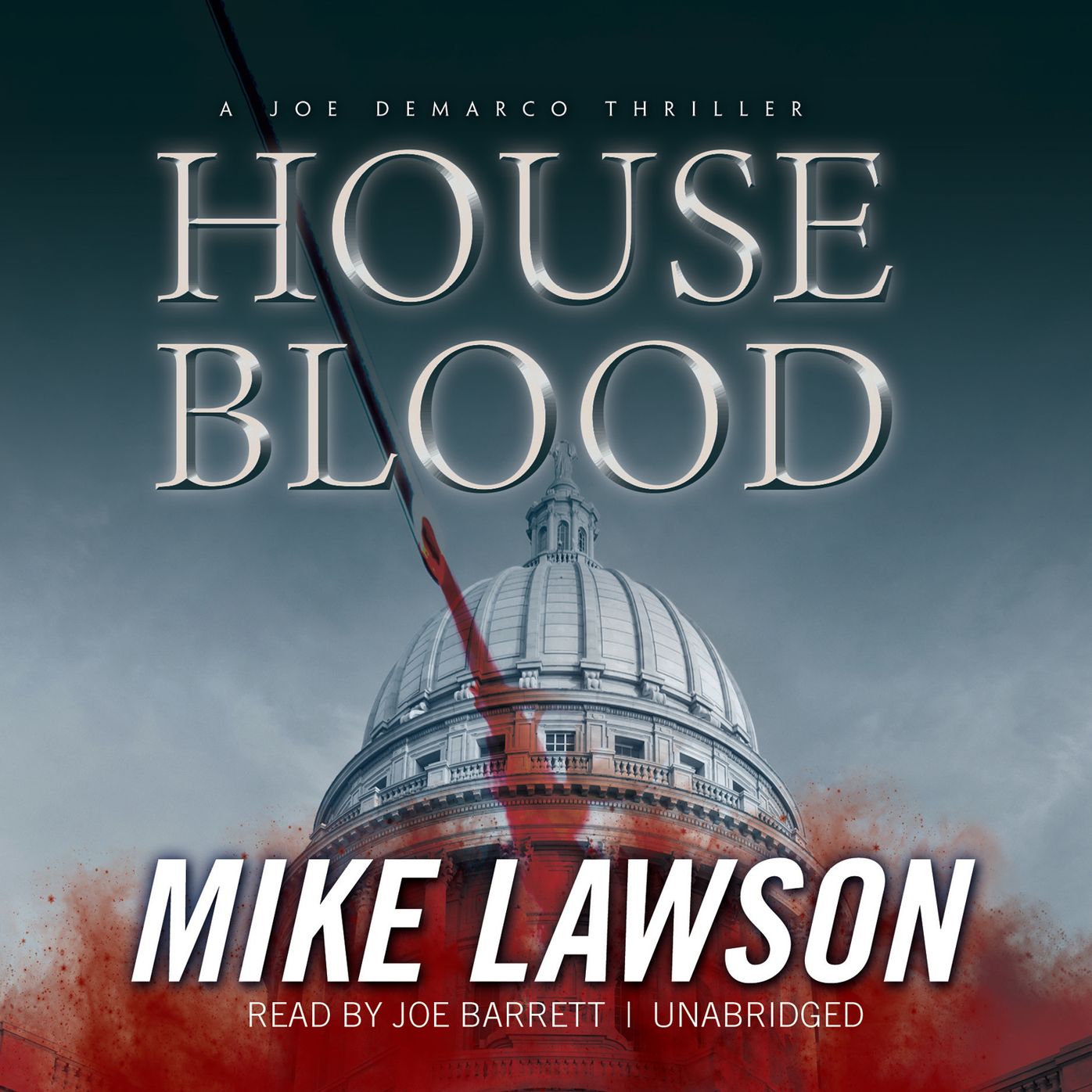 House Blood: A Joe DeMarco Thriller