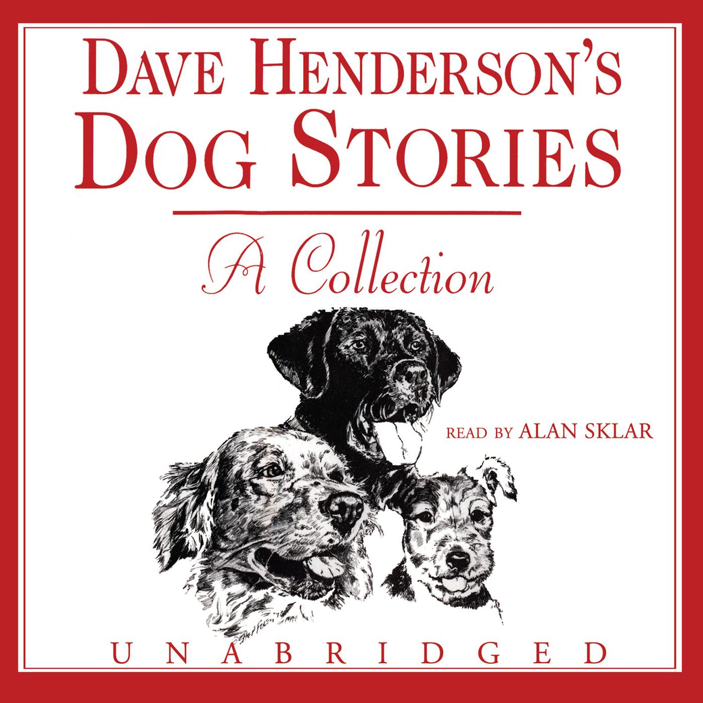 Dave Henderson's Dog Stories: A Collection