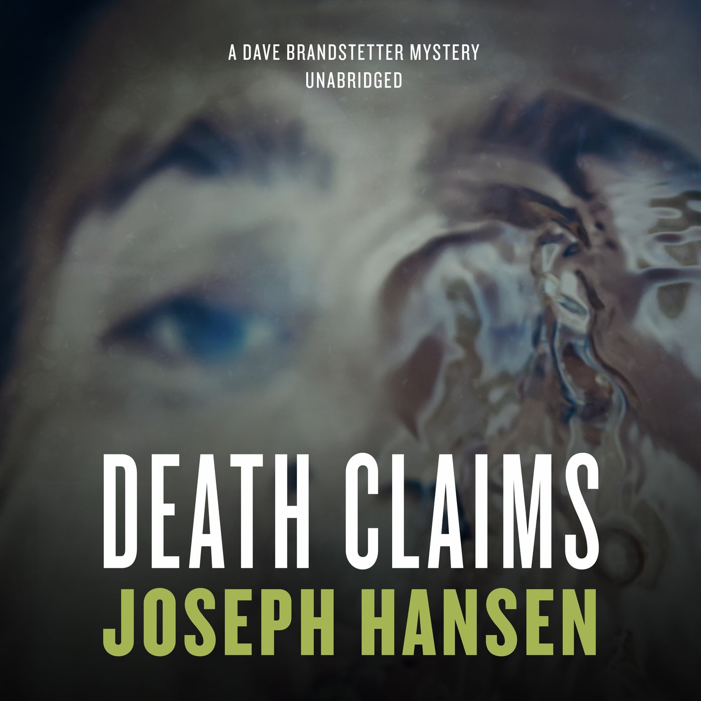 Death Claims: A Dave Branstetter Mystery