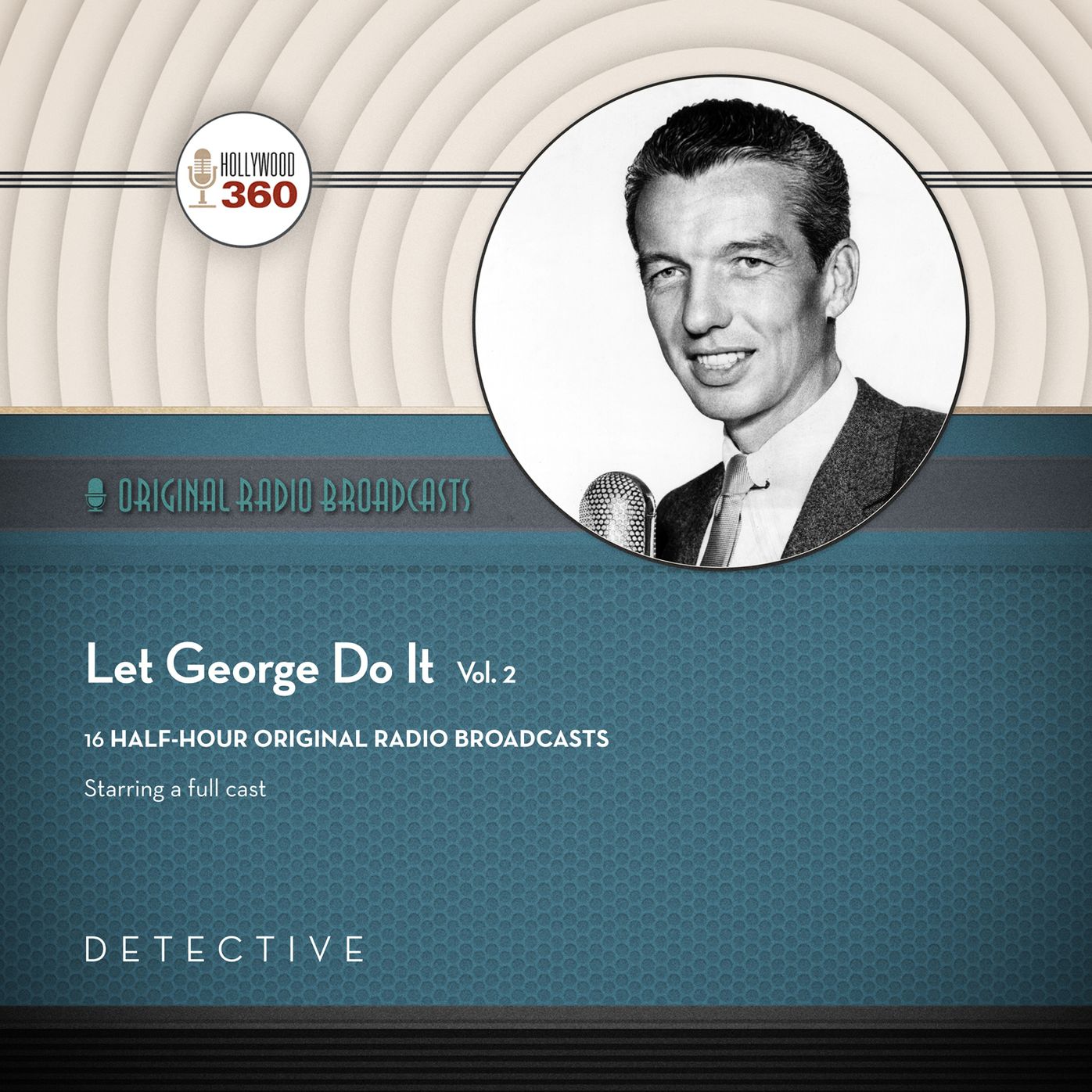 Let George Do It, Vol. 2: 16 Half-Hour Original Radio Broadcasts