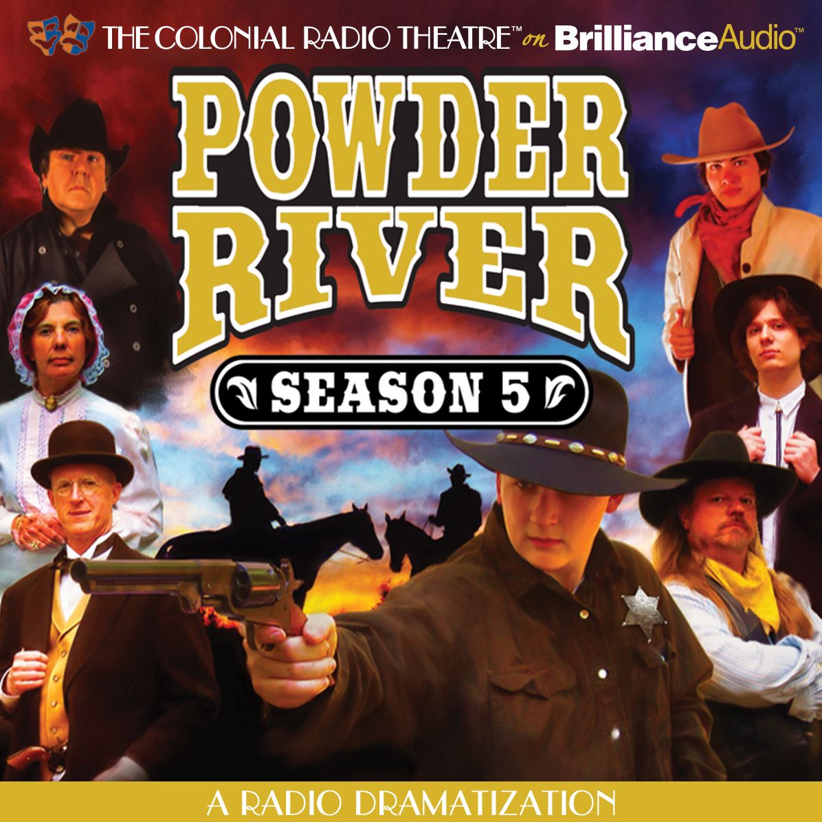 Powder River - Season Five: A Radio Dramatization