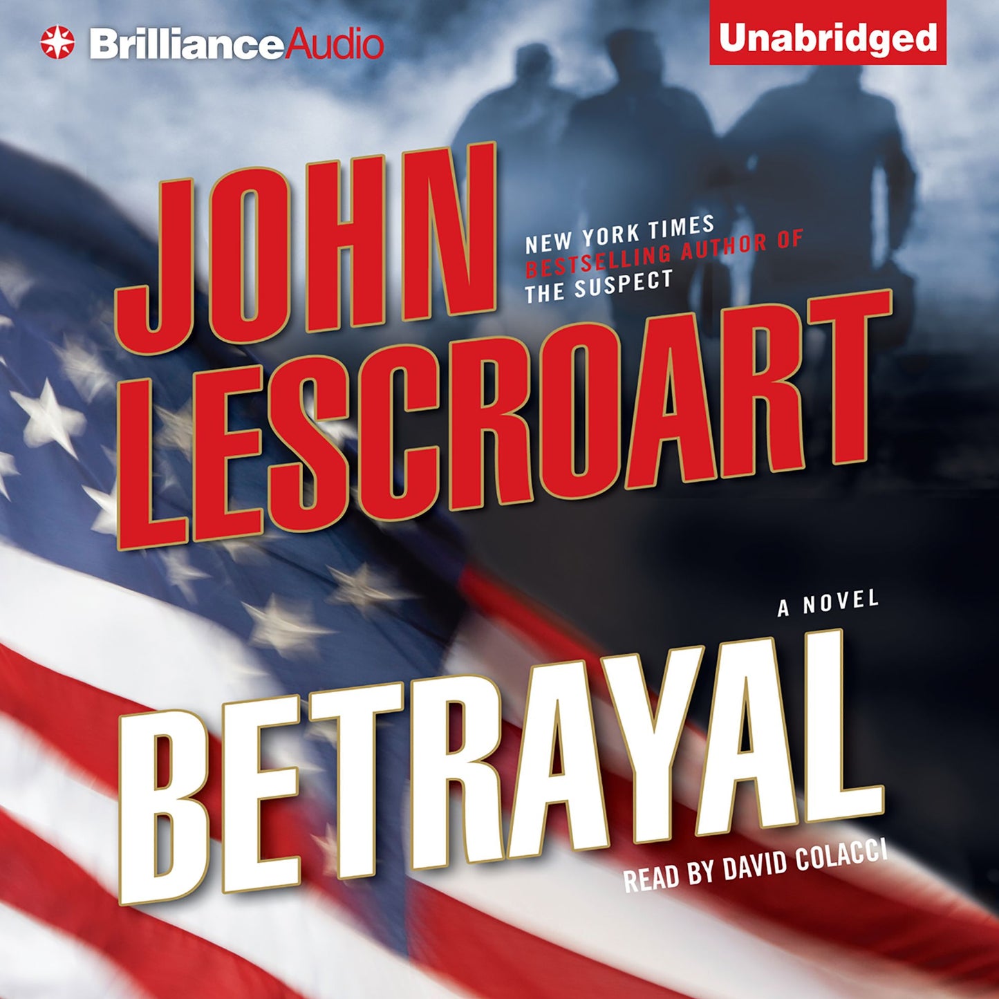 Betrayal: A Novel