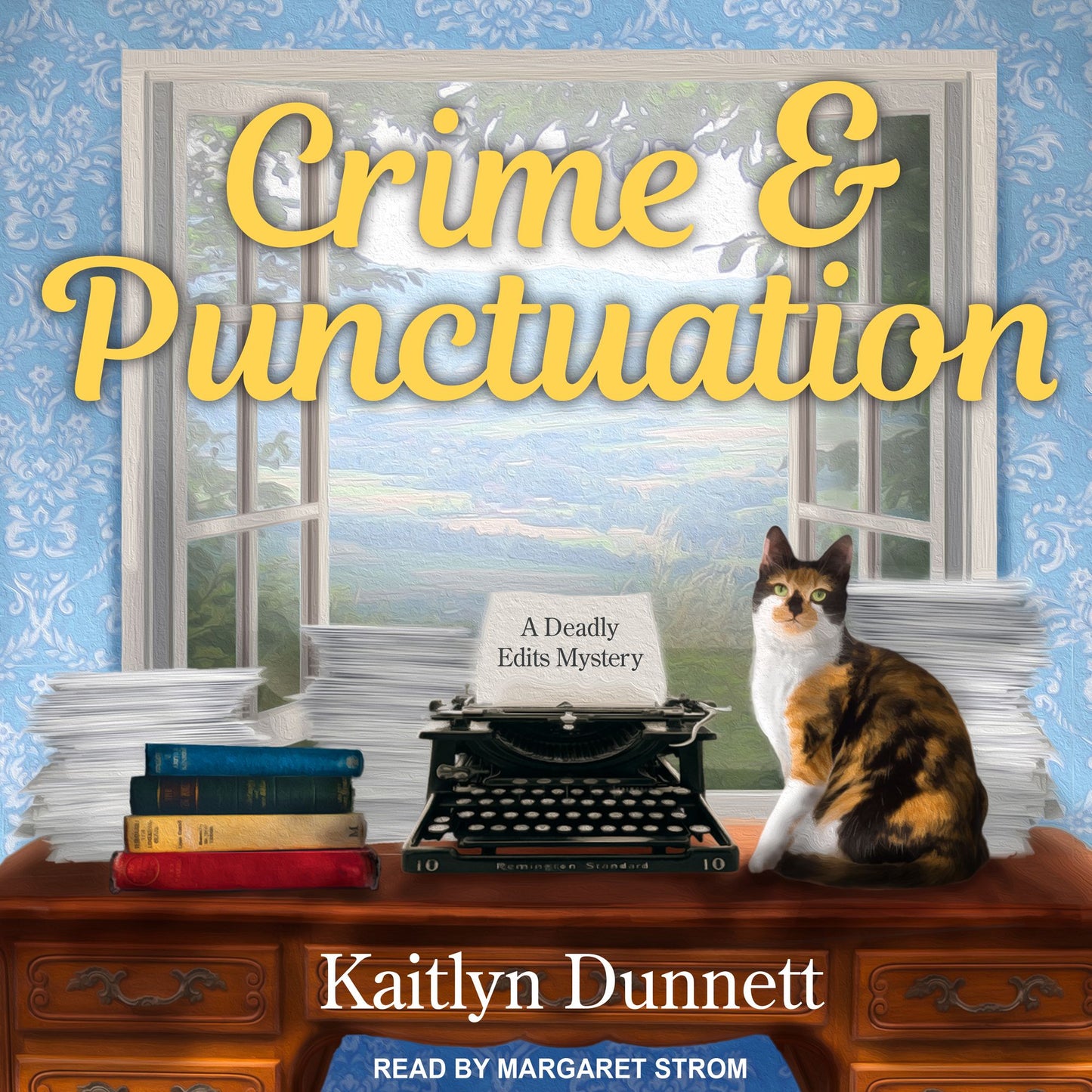 Crime & Punctuation: A Deadly Edits Mystery