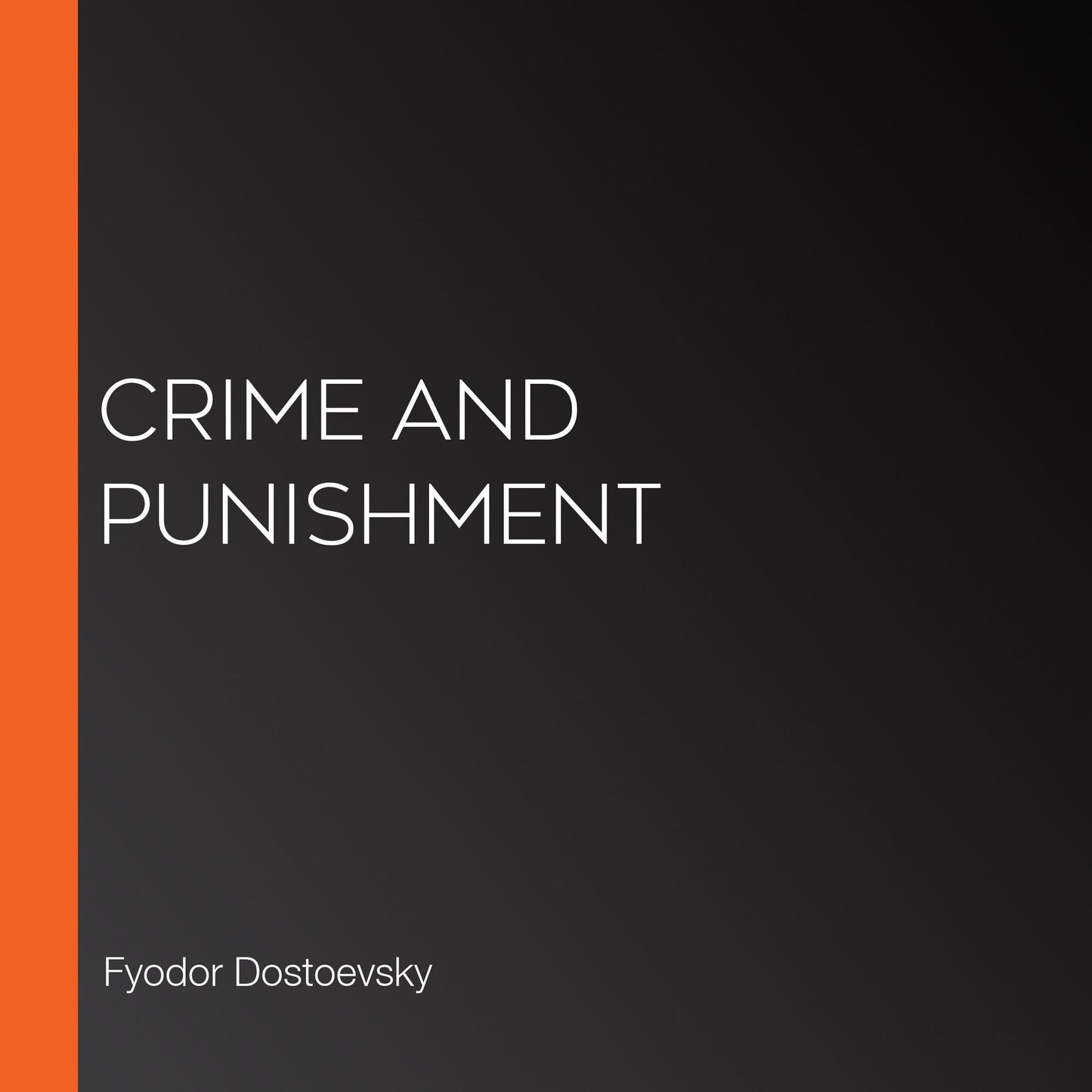 Crime and Punishment
