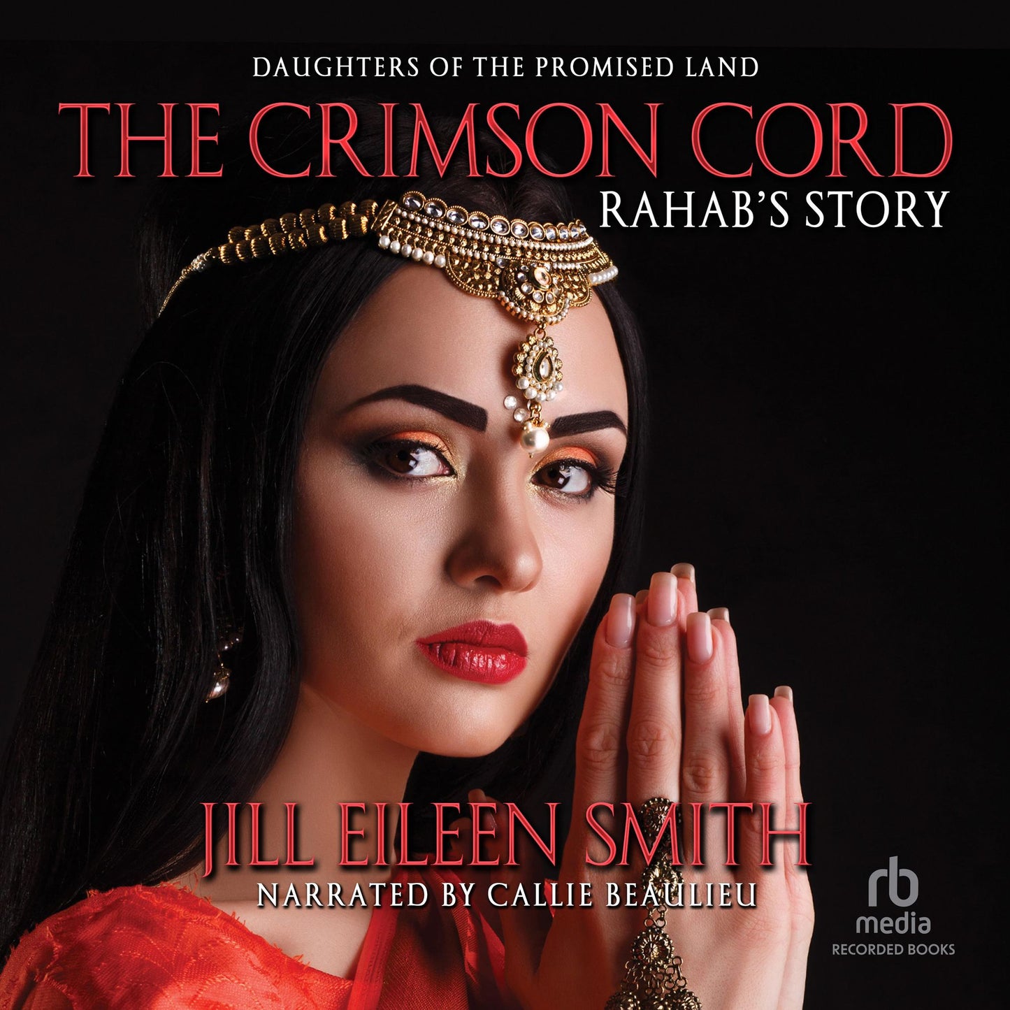 The Crimson Cord: Rahab's Story