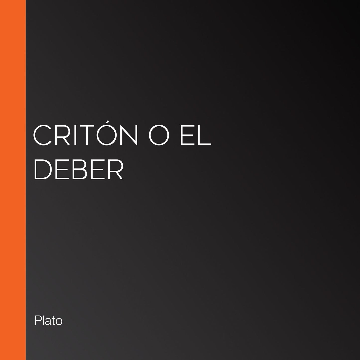 Critón o el deber
