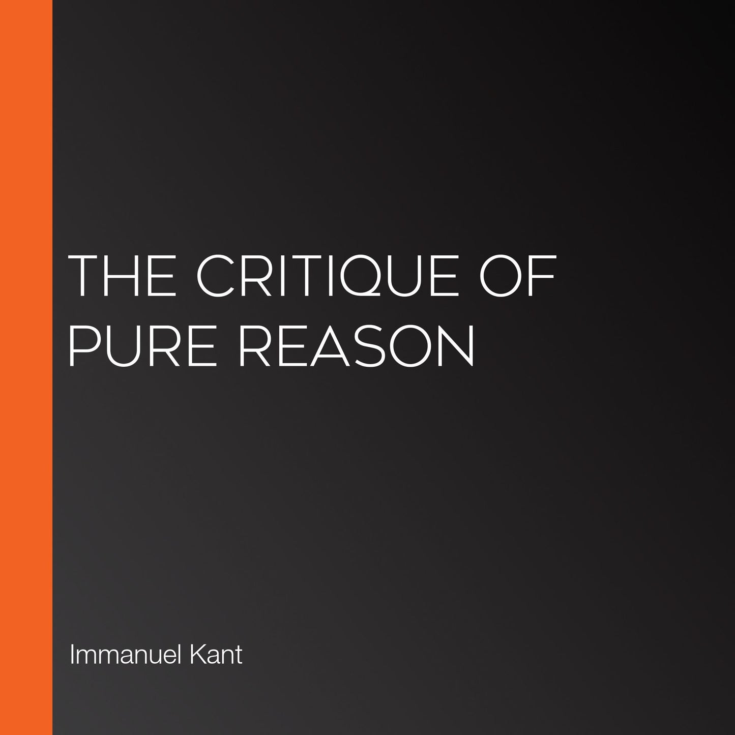 The Critique of Pure Reason