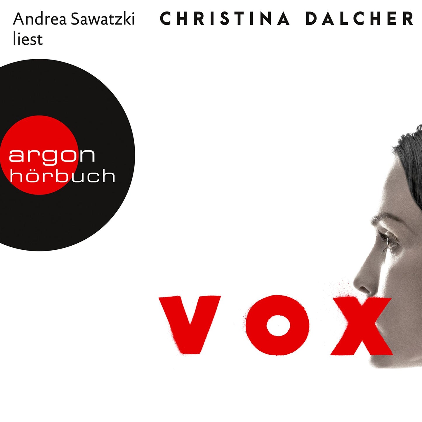 Vox (Gekürzte Lesung) (Abridged)