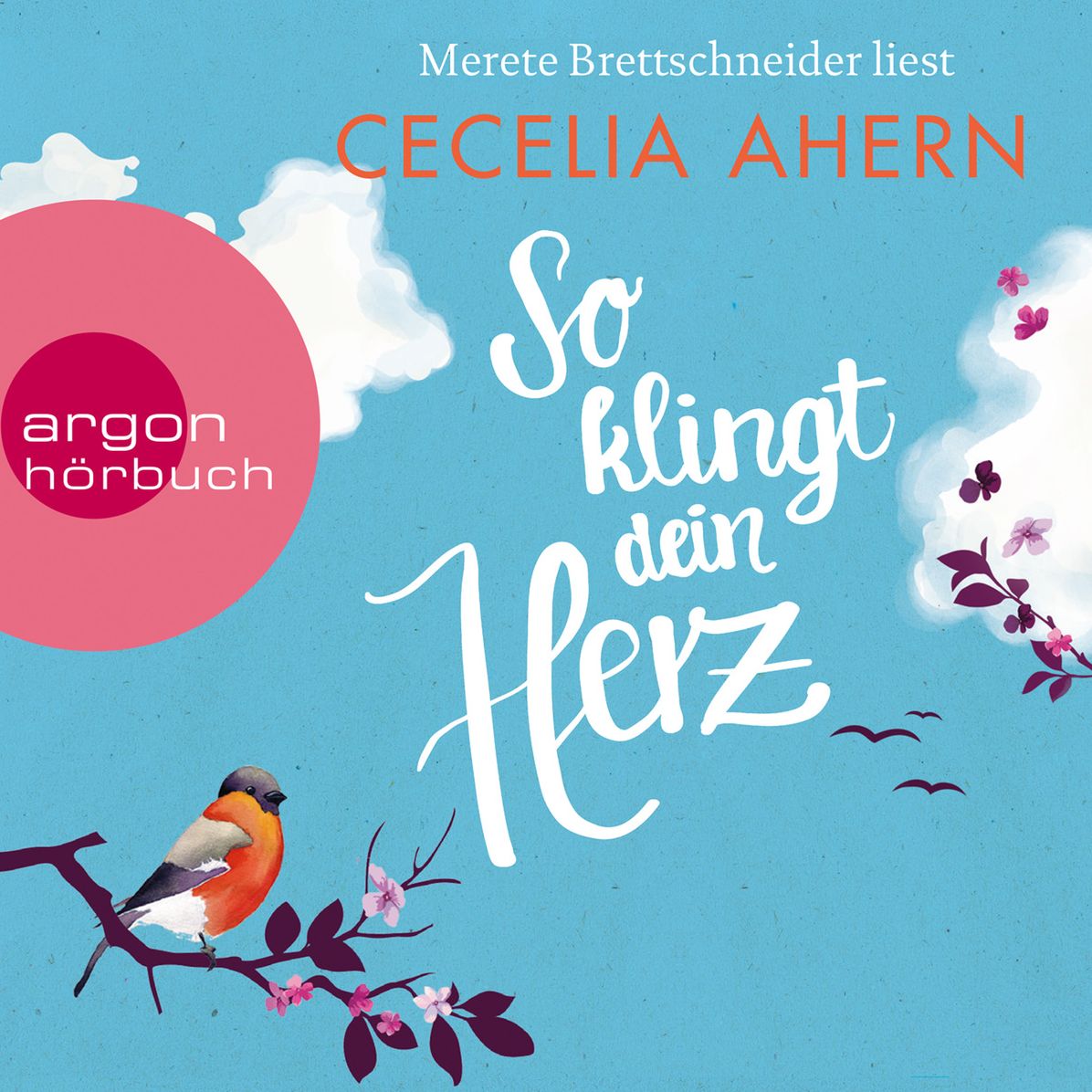 So klingt dein Herz (Ungekürzte Lesung)