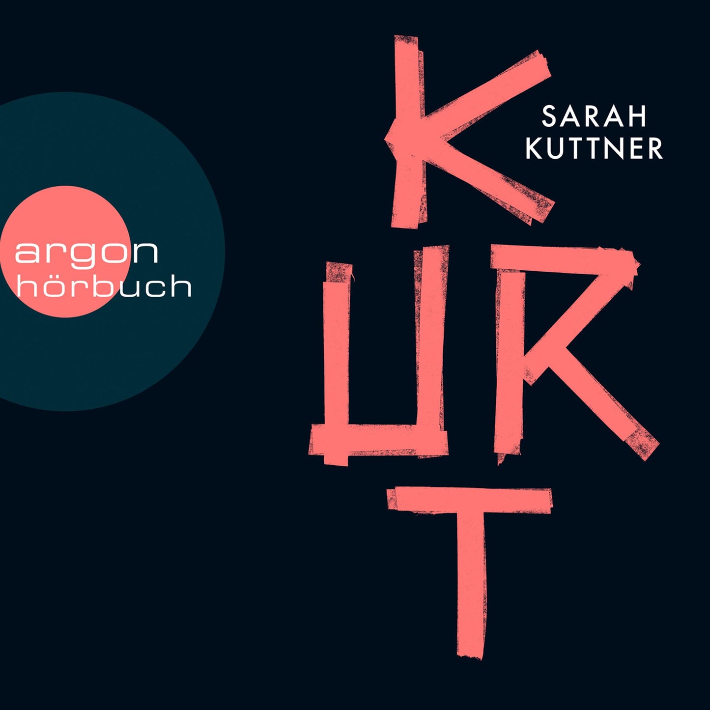 Kurt (Ungekürzte Autorinnenlesung)