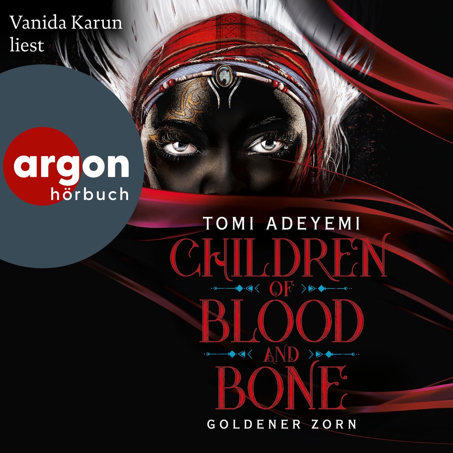Children of Blood and Bone - Goldener Zorn (Ungekürzte Lesung)