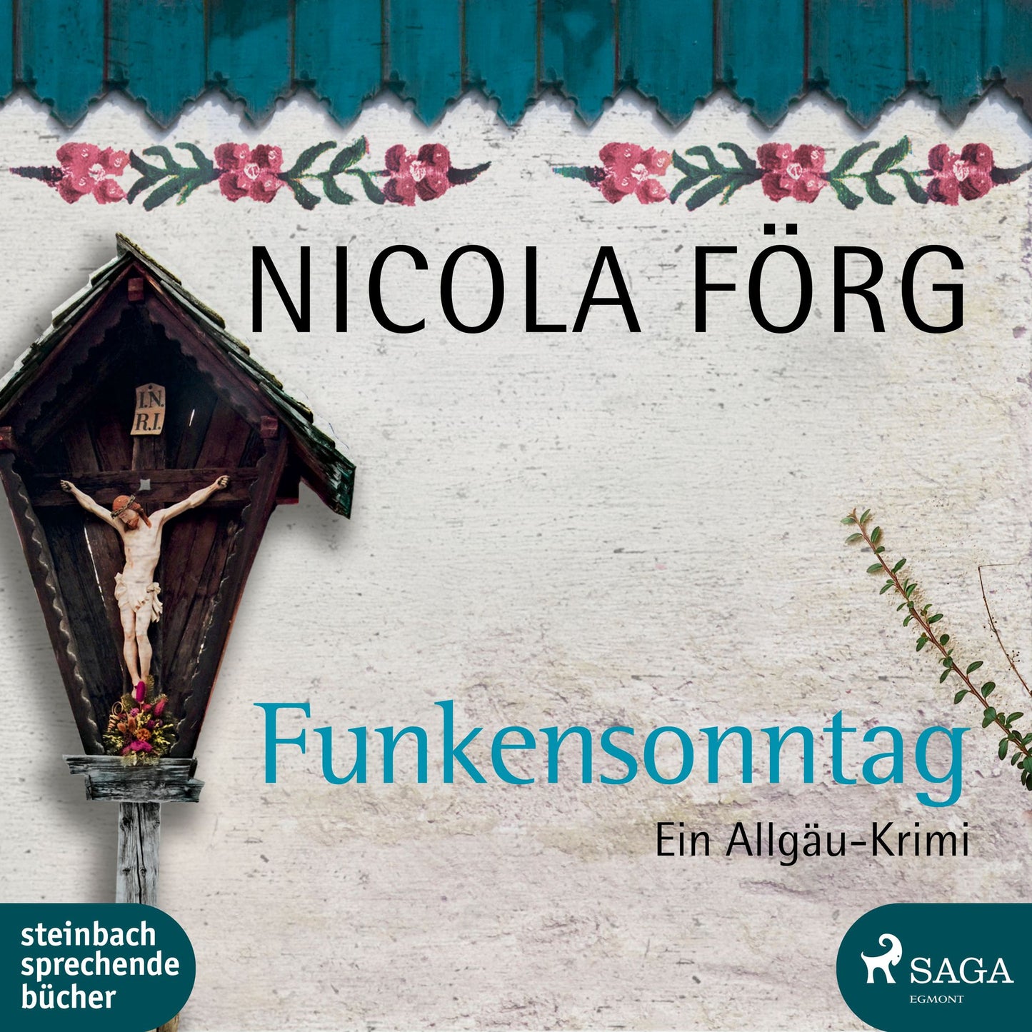 Funkensonntag - Ein Allgäu-Krimi (Abridged)