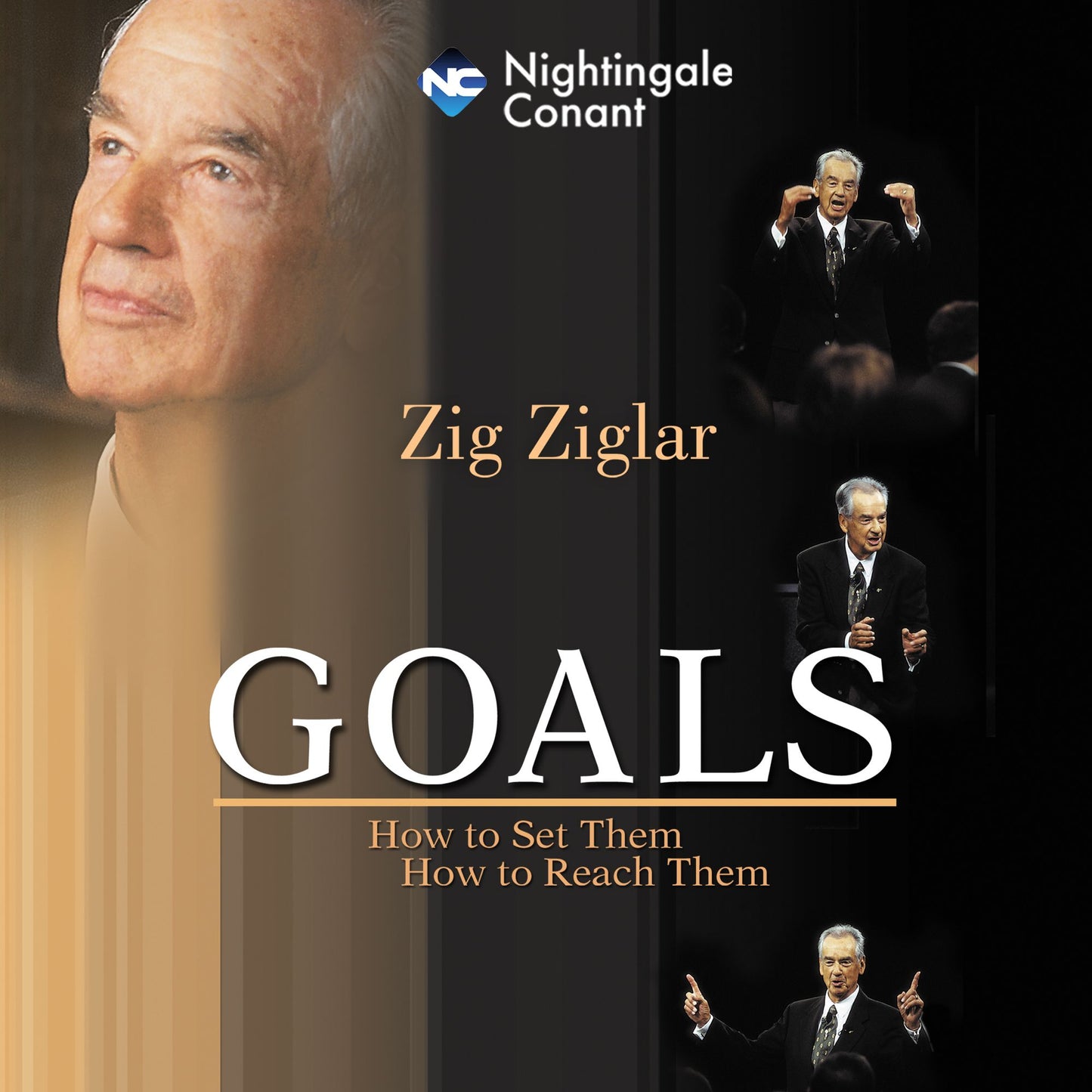 Goals: How to Set Them, How to Reach Them