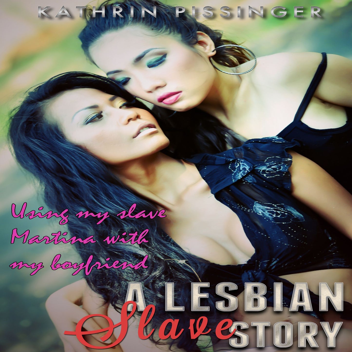 Using my slave Martina with my boyfriend: A Lesbian Slave Story