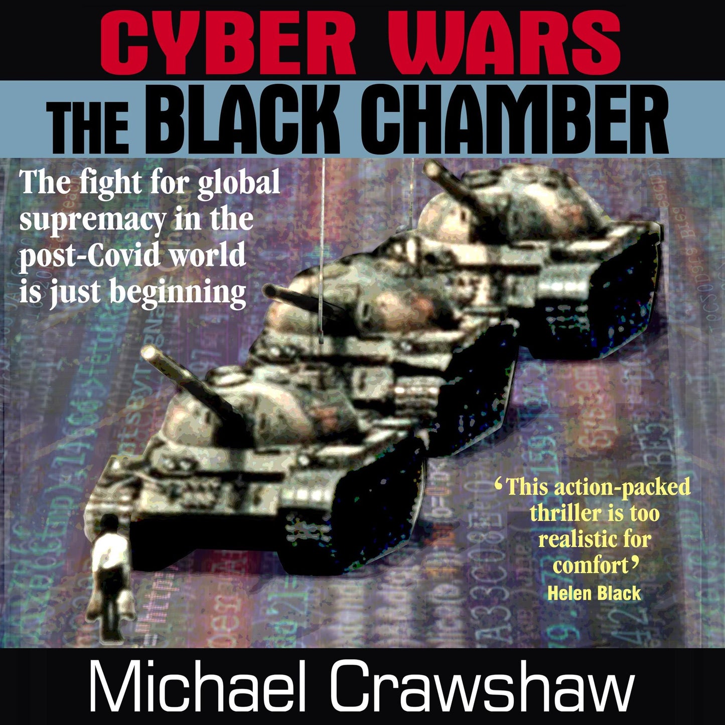 Cyber Wars: The Black Chamber