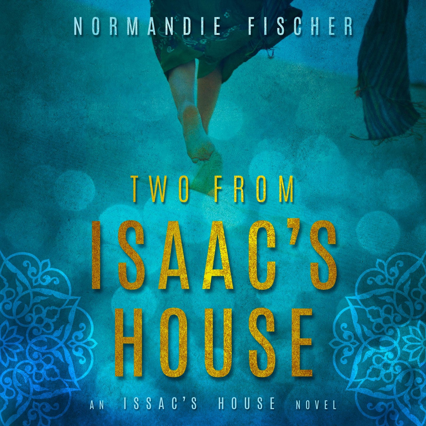 Two from Isaac's House: A Story of Promises