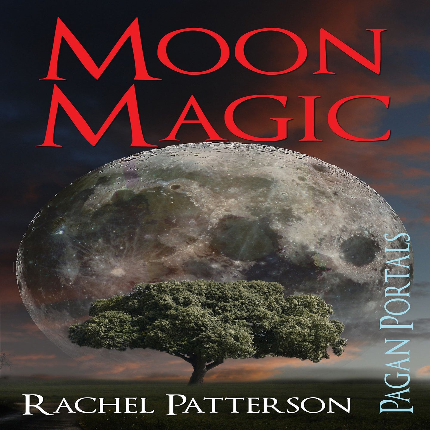 Moon Magic: Pagan Portals