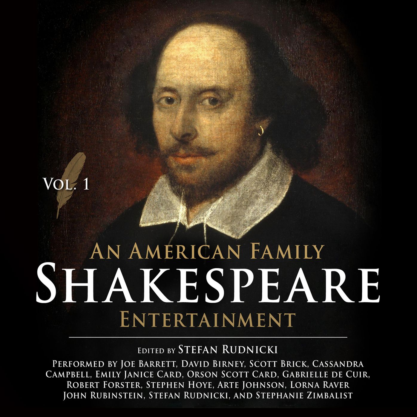 An American Family Shakespeare Entertainment: Vol. 1
