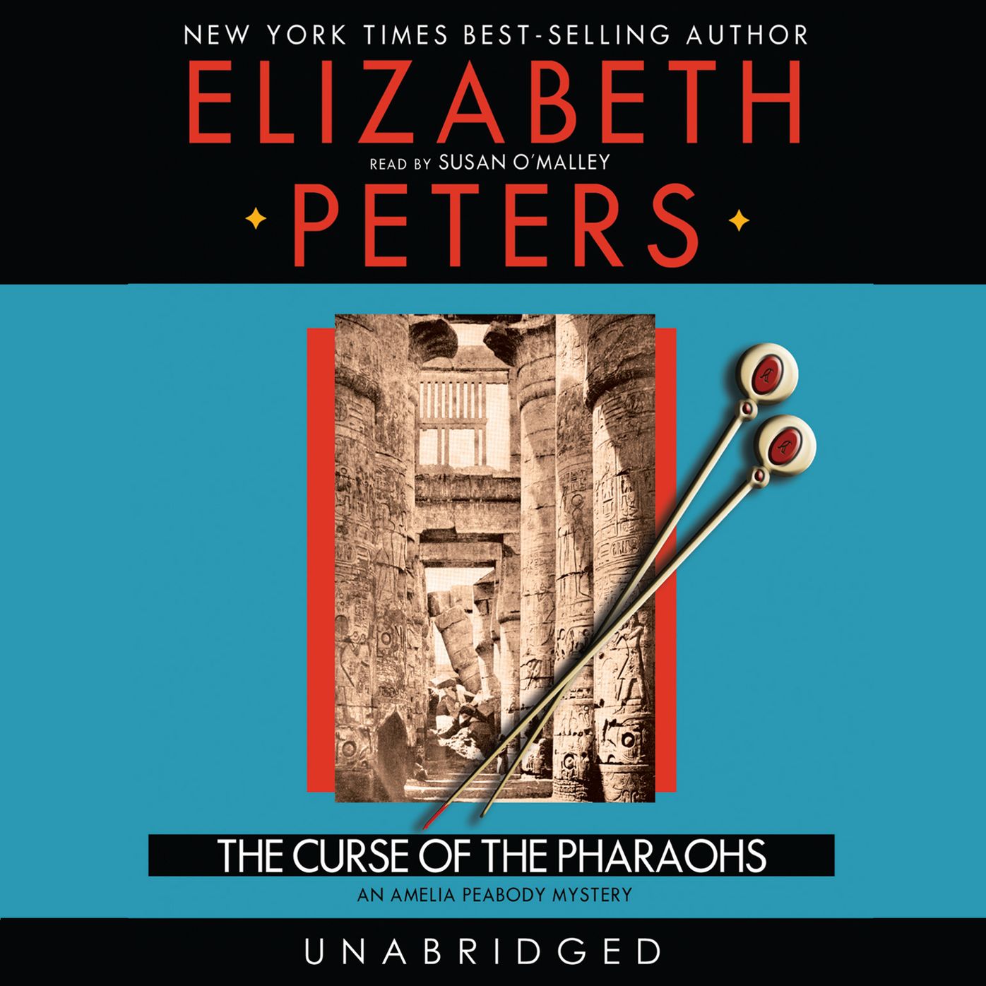 The Curse of the Pharaohs: An Amelia Peabody Mystery