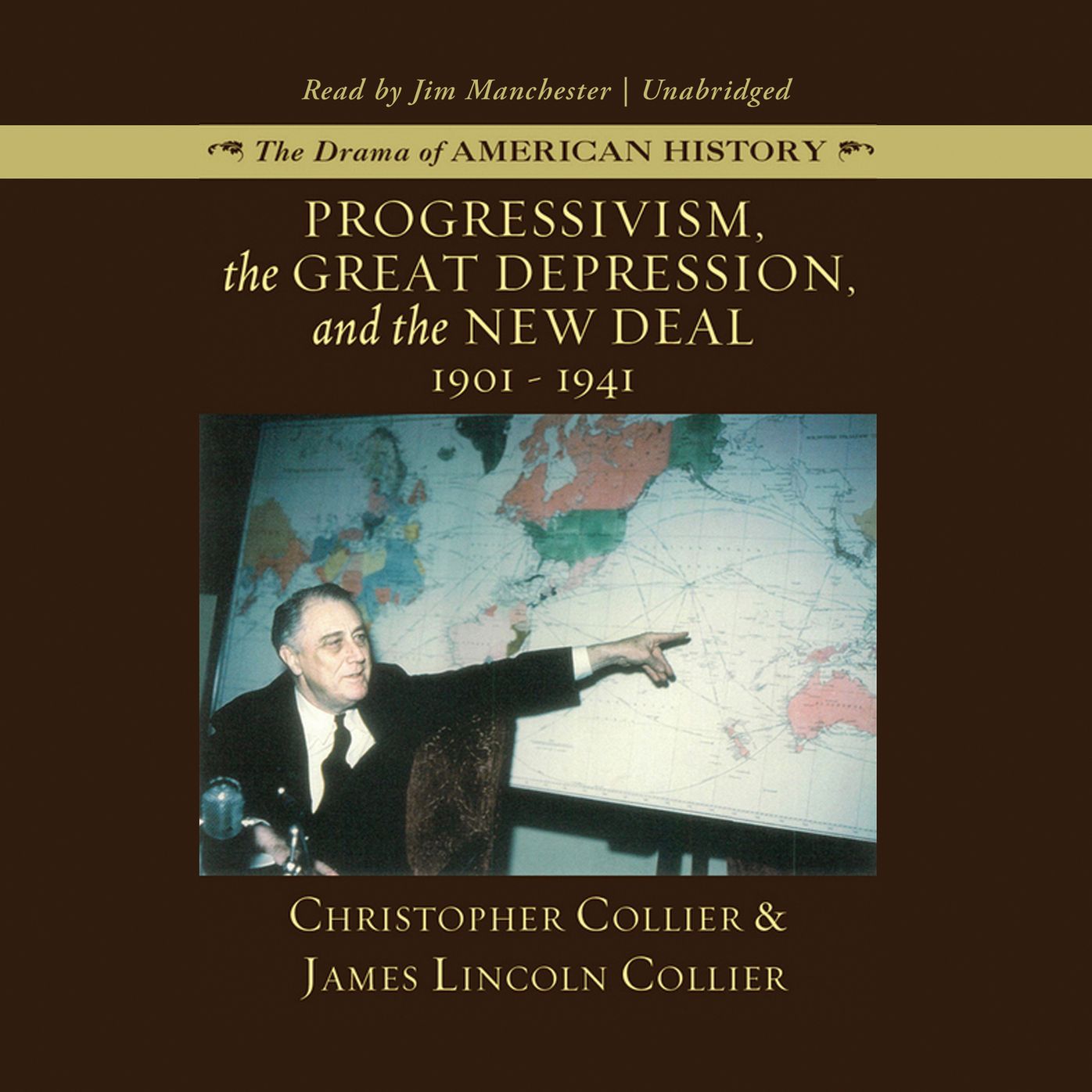 Progressivism, the Great Depression, and the New Deal: 1901-1941