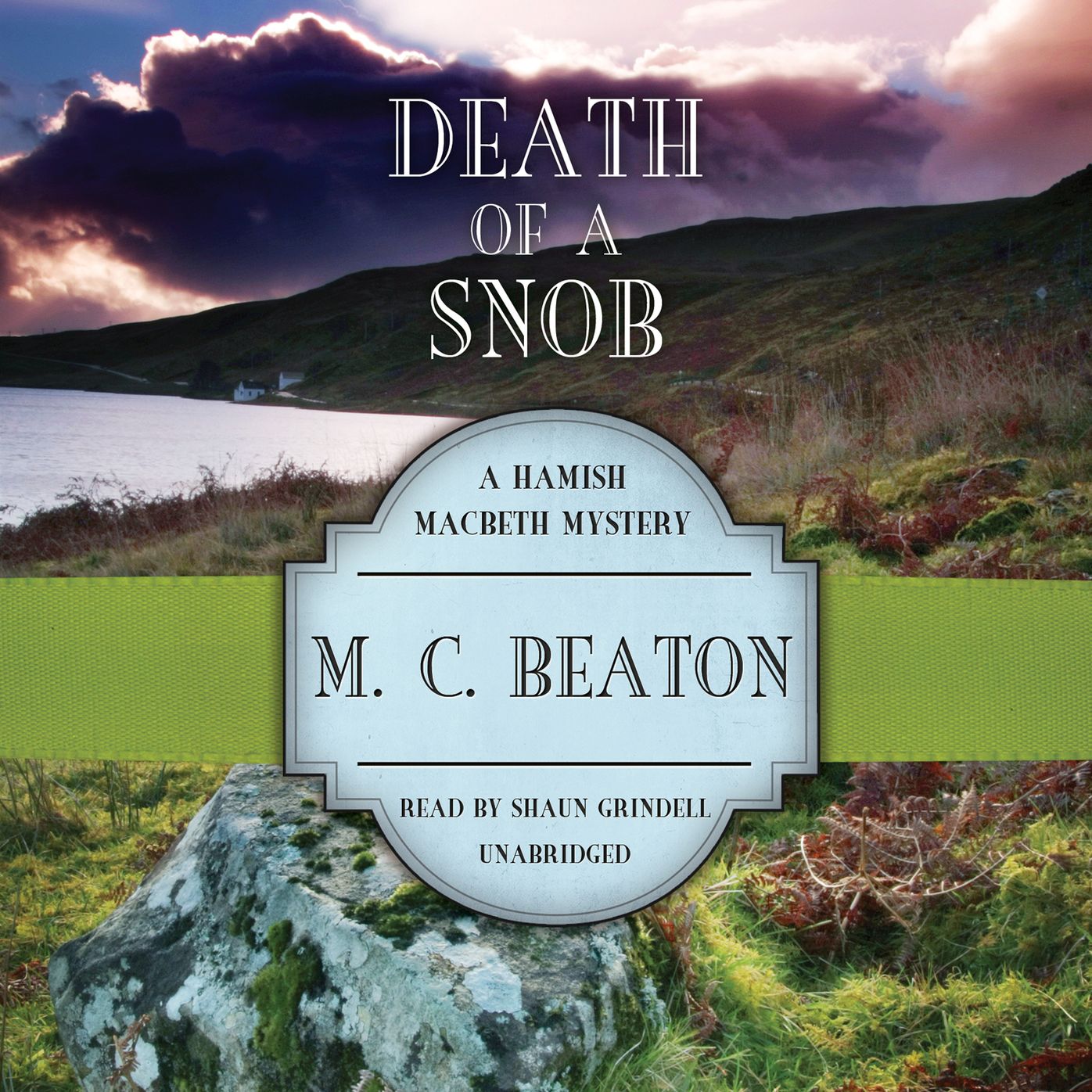 Death of a Snob: A Hamish Macbeth Mystery