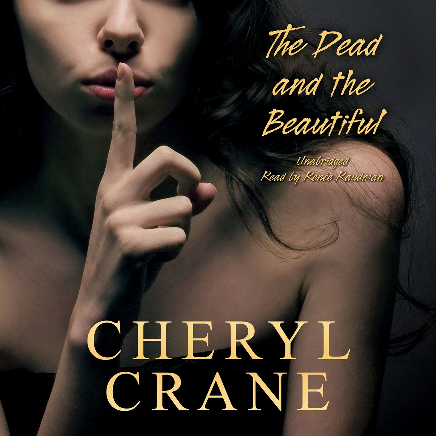 The Dead and the Beautiful