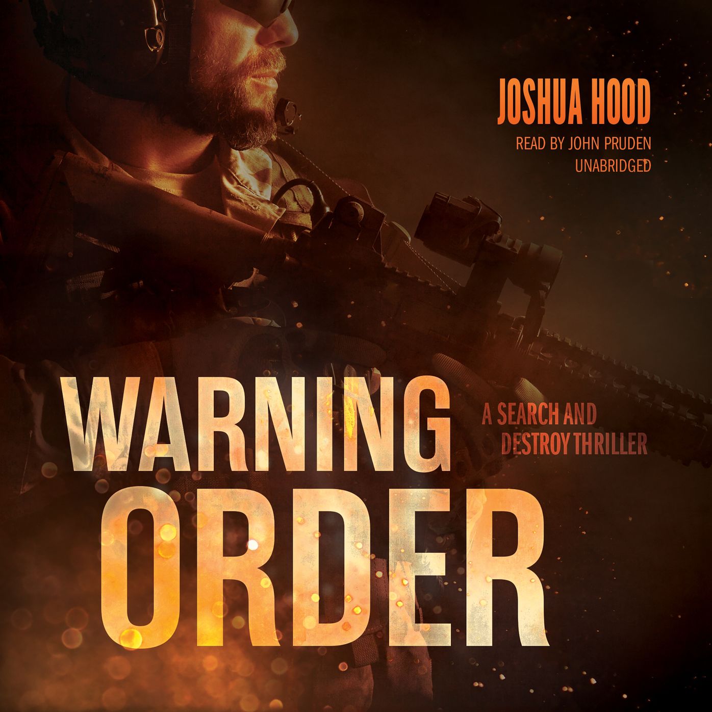 Warning Order: A Search and Destroy Thriller