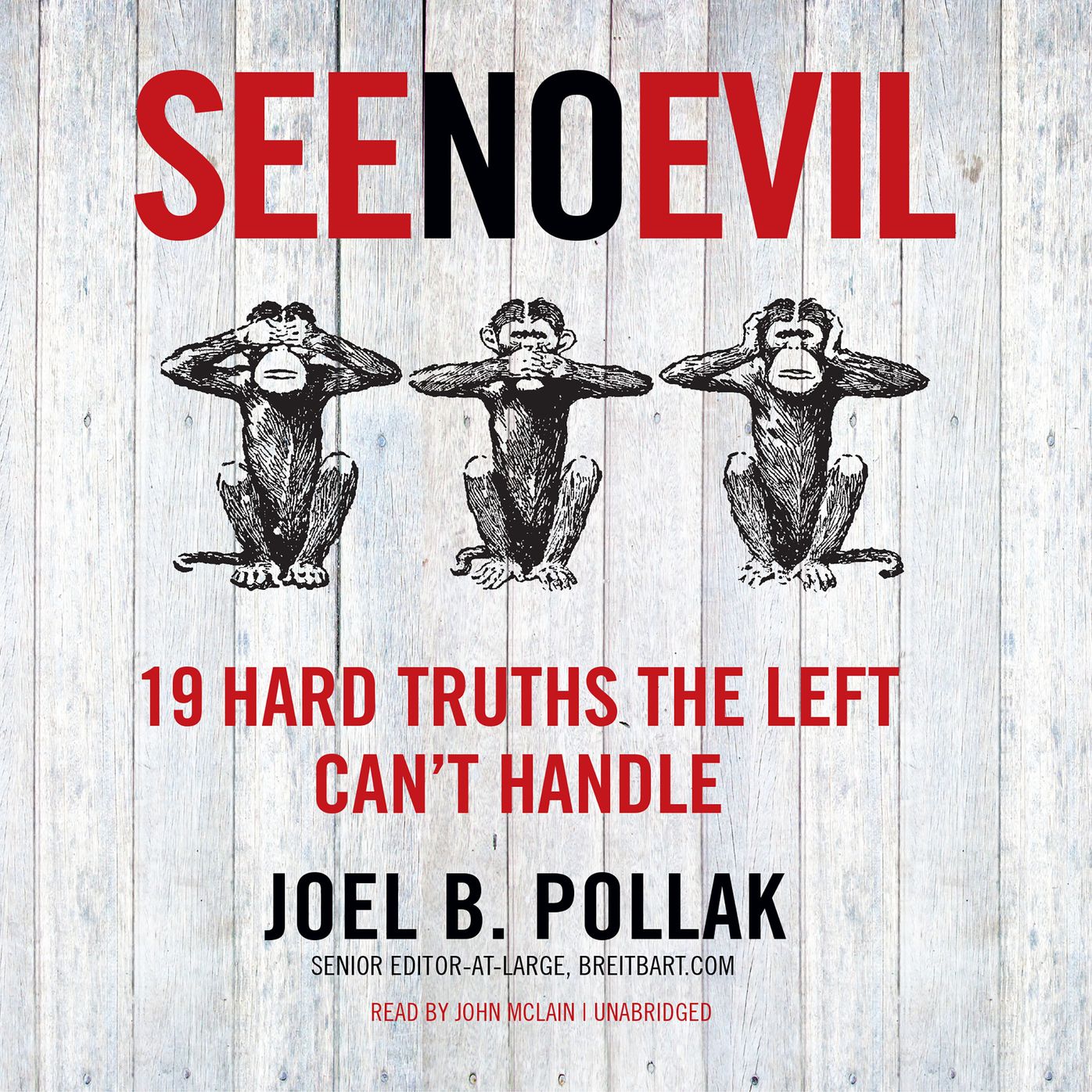 See No Evil: 10 Ideas the Left Is Trying to Suppress