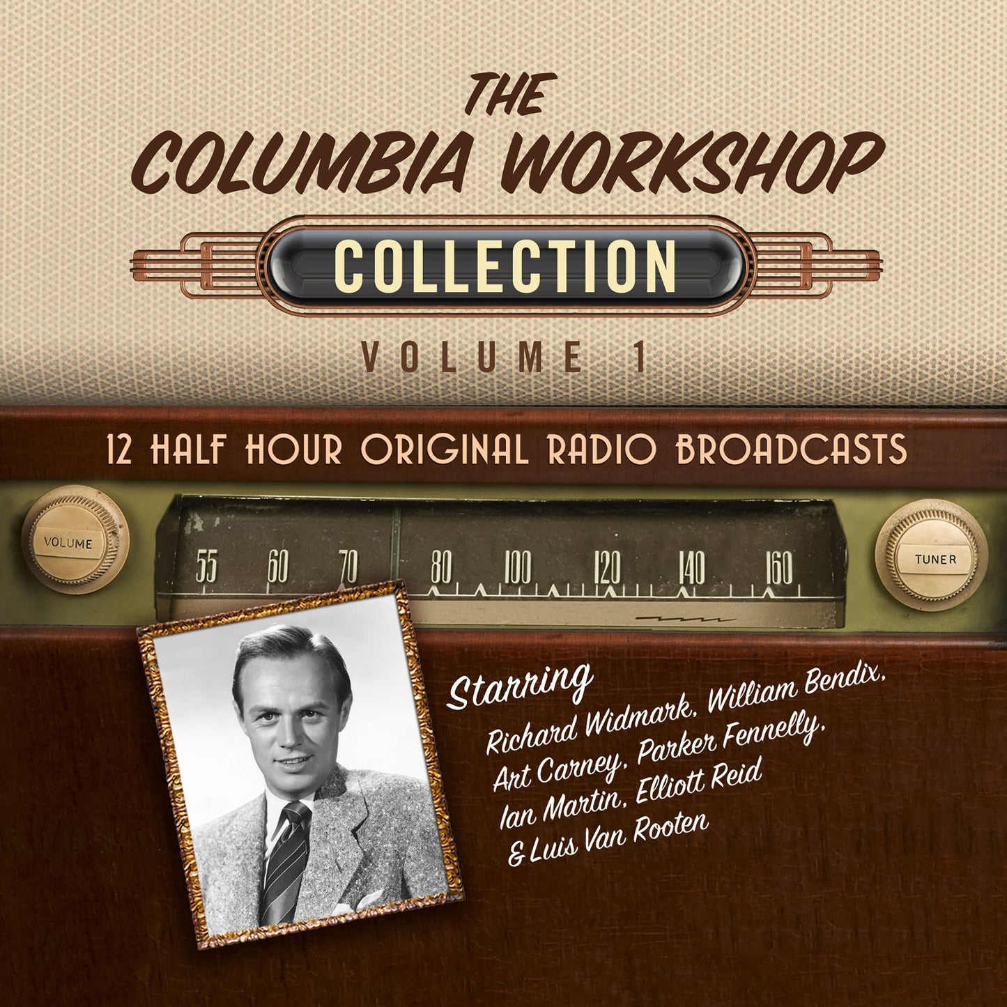 The Columbia Workshop Collection: Volume 1: 12 Half Hour Original Radio Broadcasts