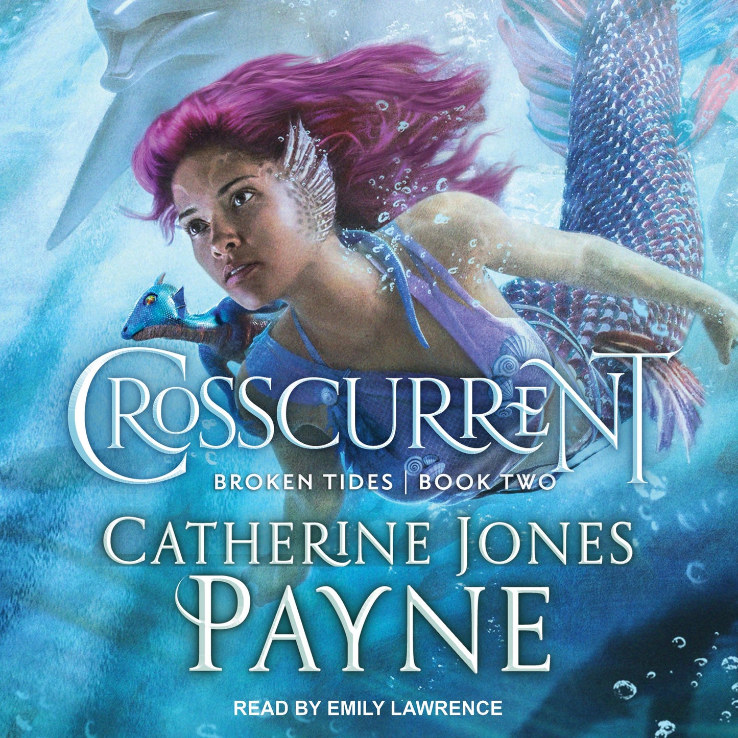 Crosscurrent: Broken Tides Book Two