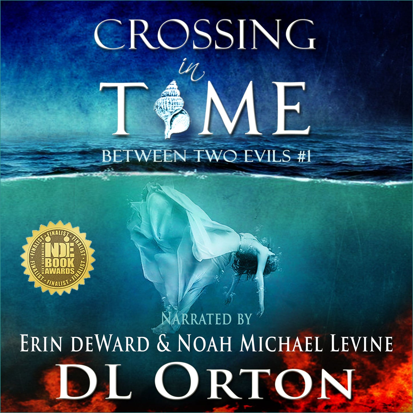 Crossing In Time: (Between Two Evils #1)