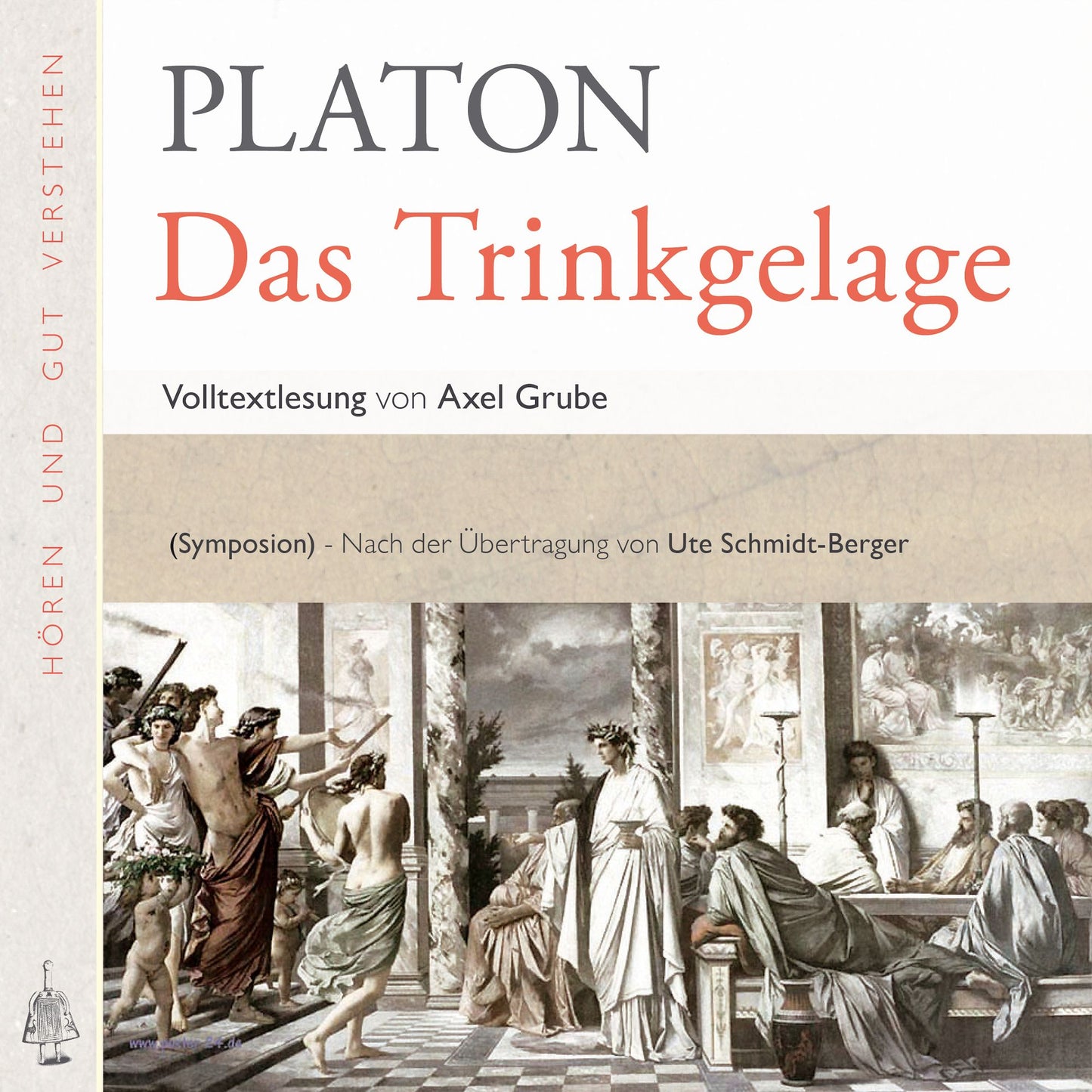 Das Trinkgelage: Volltextlesung von Axel Grube.
