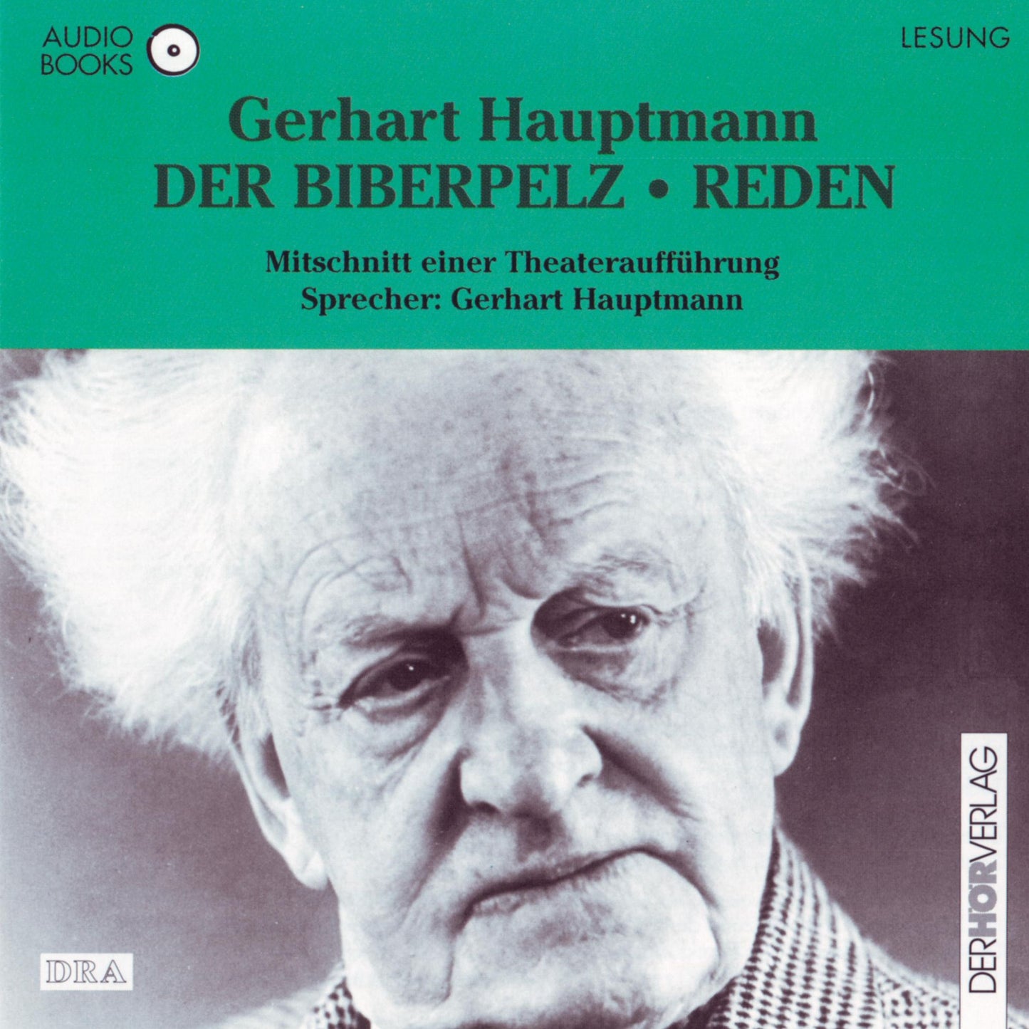 Der Biberpelz / Reden (Abridged)