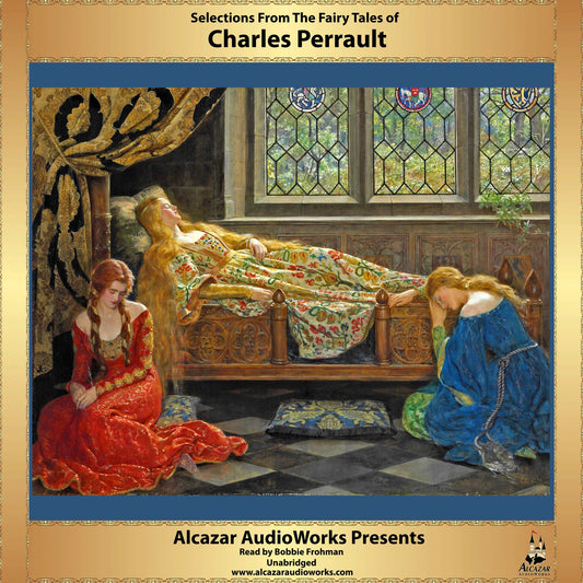 Selections From the Fairy Tales of Charles Perrault
