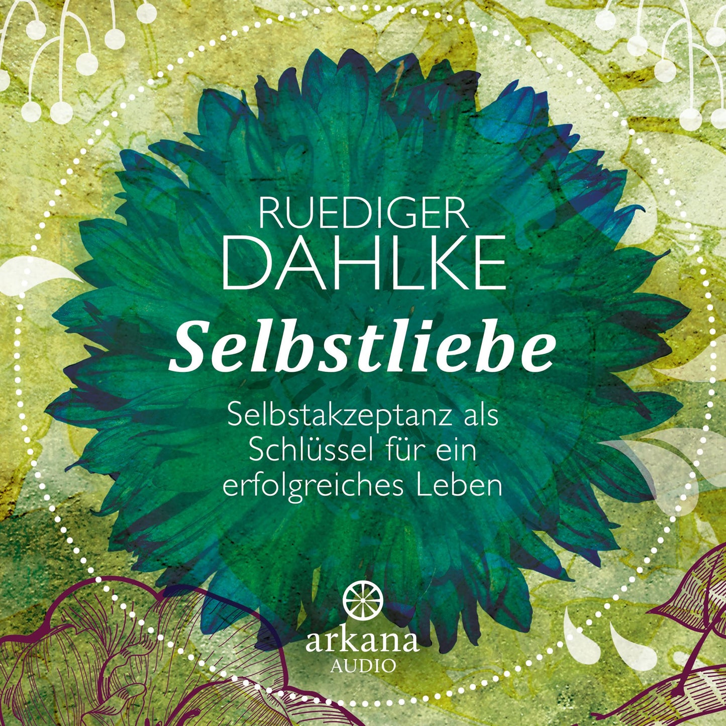 Selbstliebe: Selbstakzeptanz als Schlüssel für ein erfolgreiches Leben