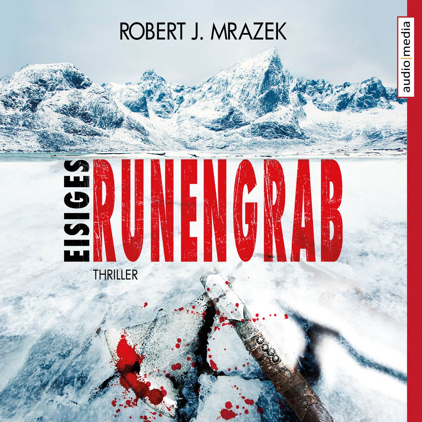 Eisiges Runengrab: Thriller (Abridged)