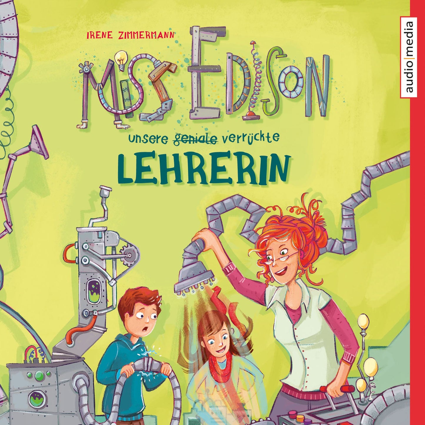 Miss Edison. Unsere (geniale) verrückte Lehrerin (Abridged)