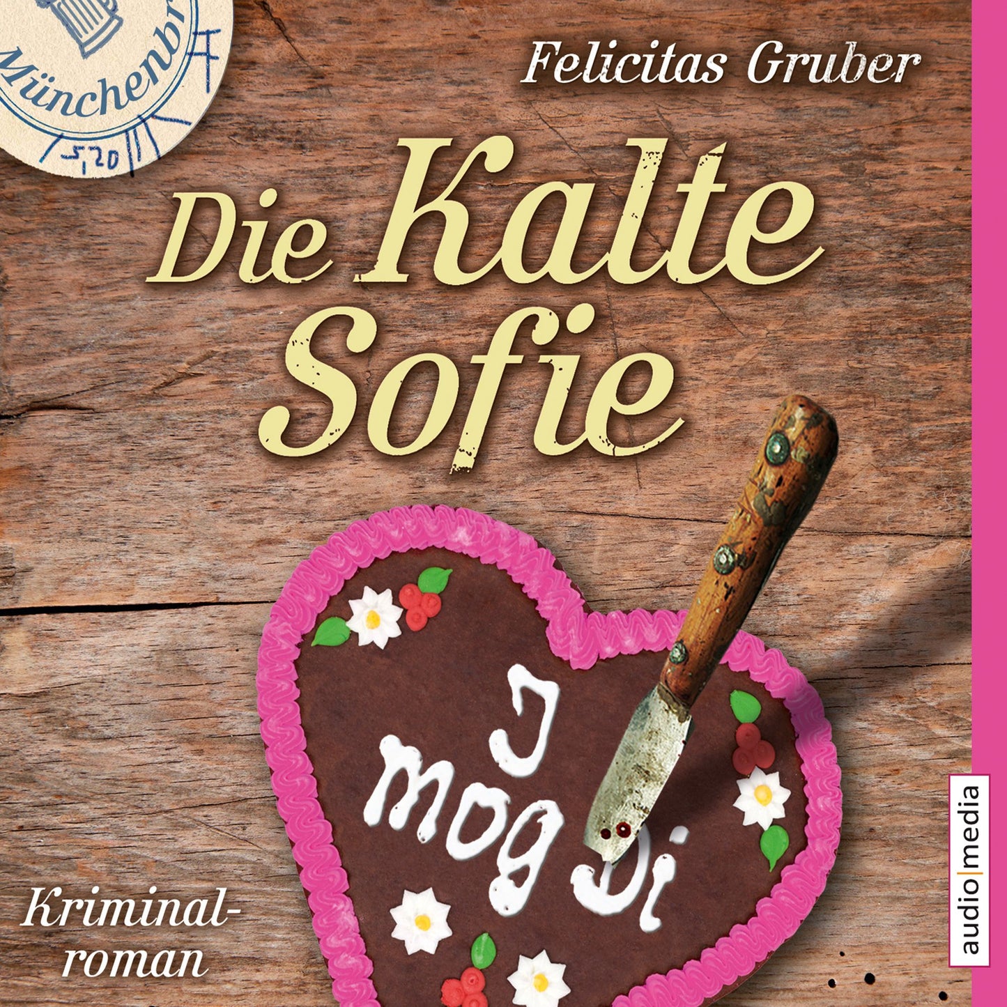 Die Kalte Sofie: Kriminalroman (Abridged)