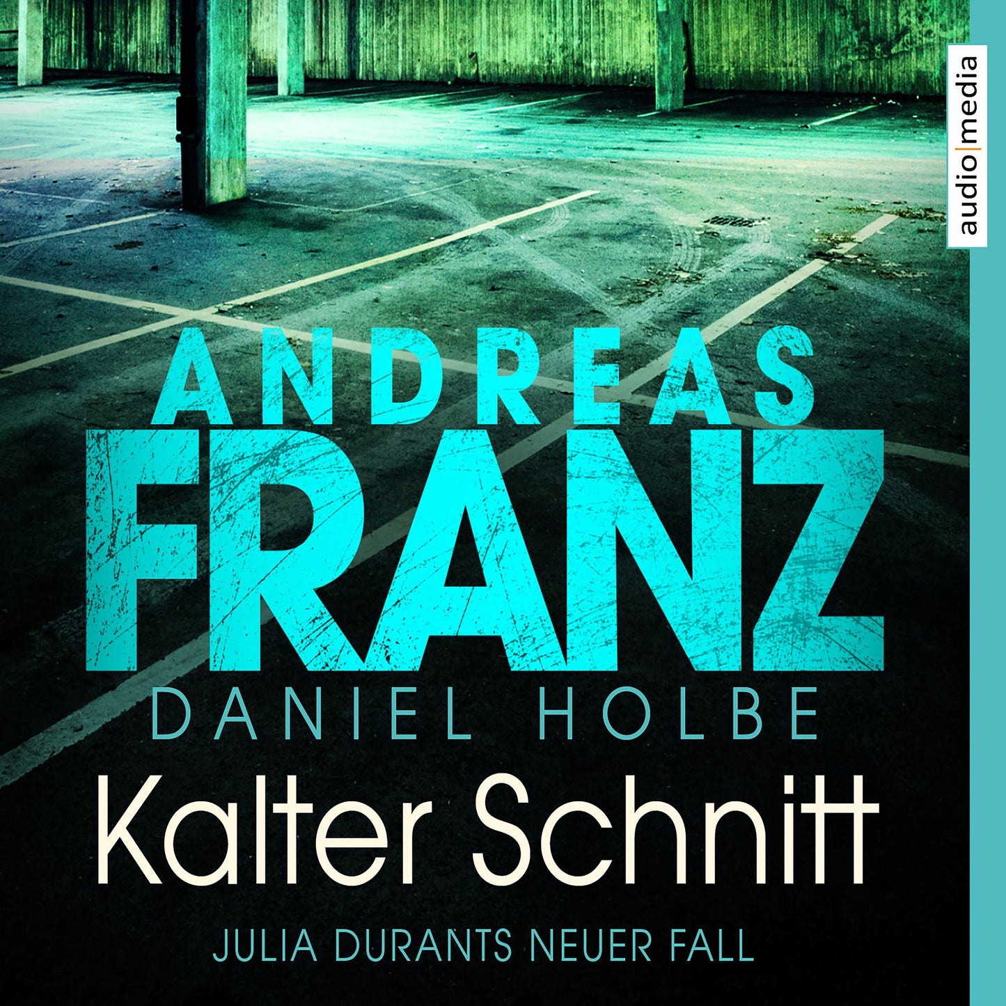 Kalter Schnitt: Julia Durant ermittelt (Abridged)