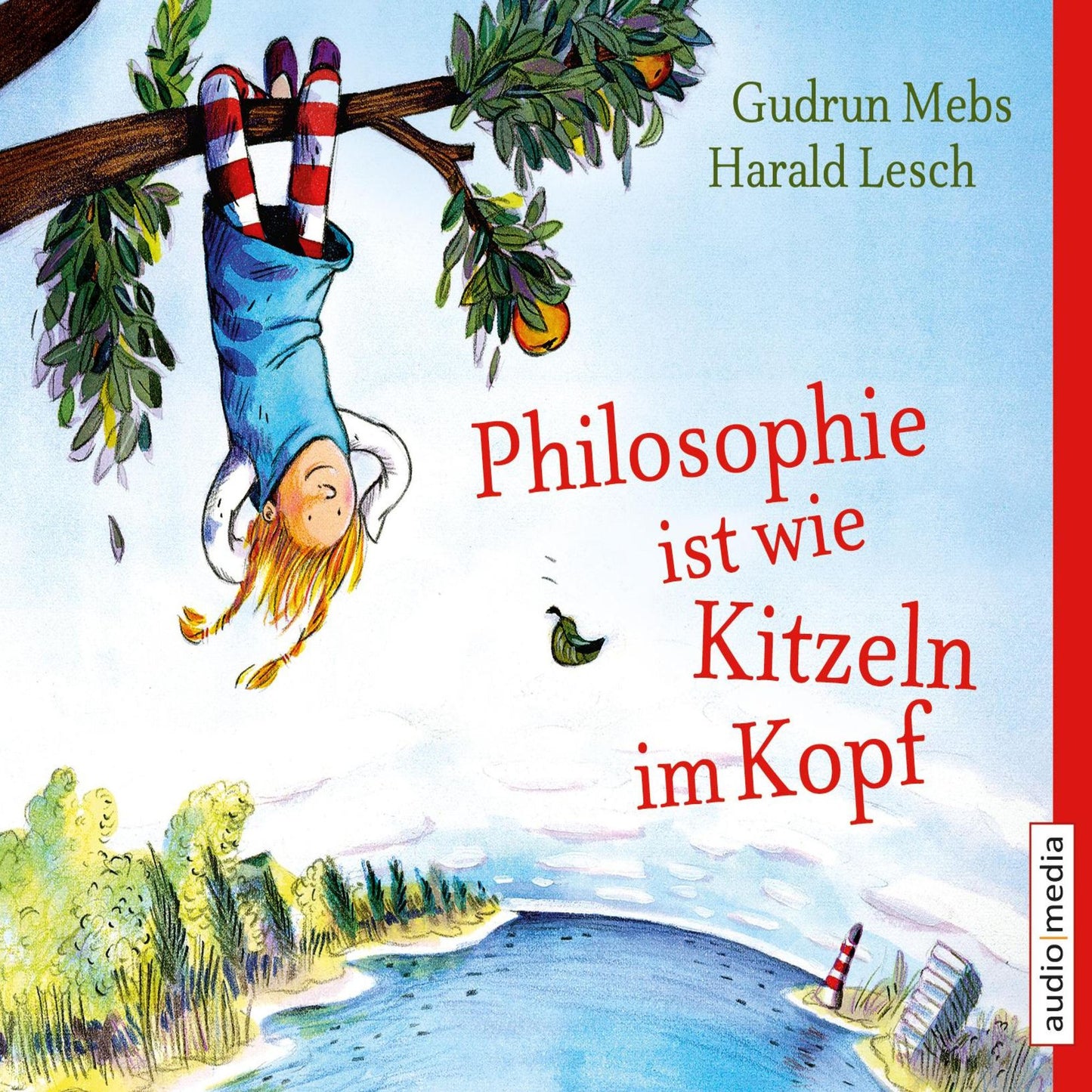 Philosophie ist wie Kitzeln im Kopf (Abridged)