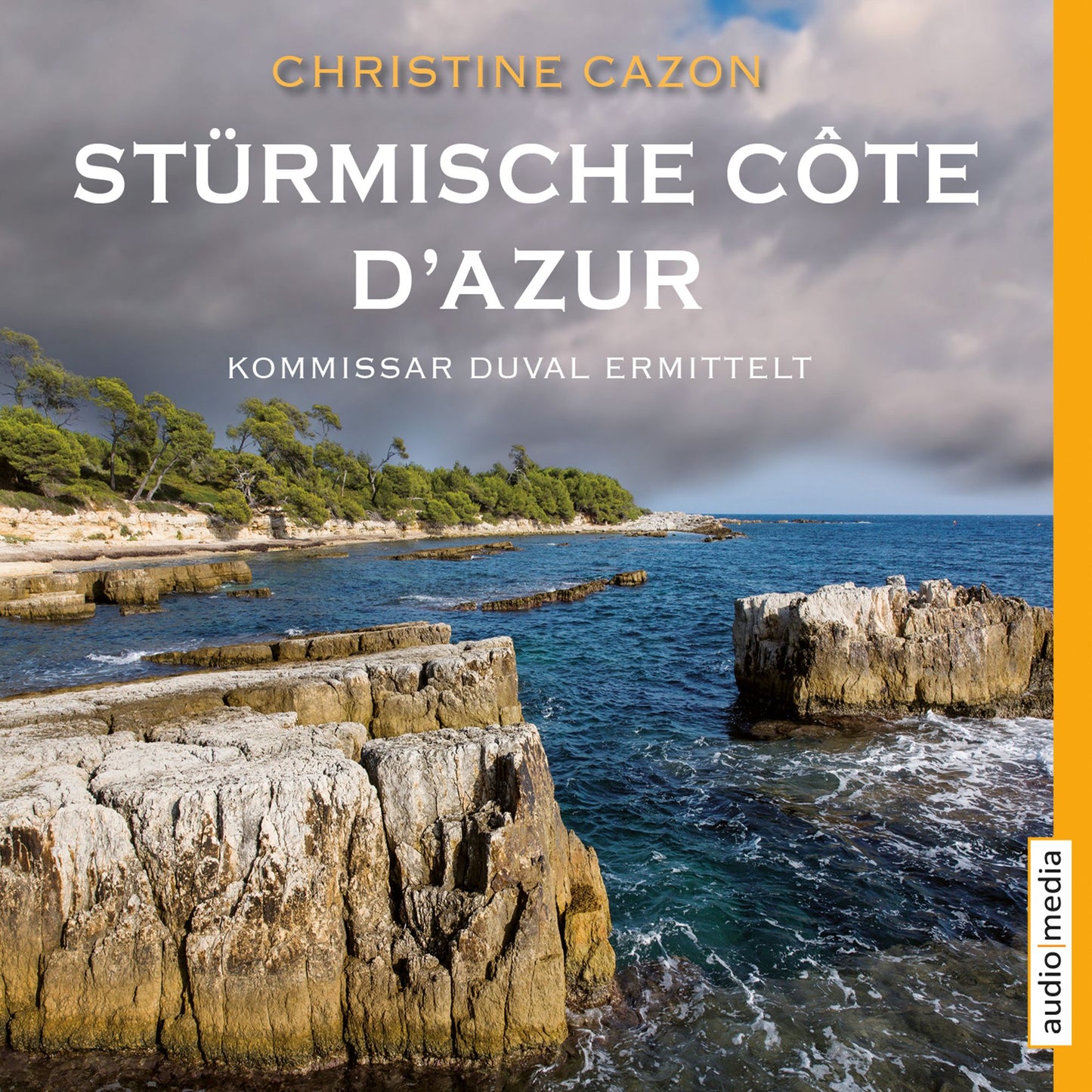 Stürmische Côte d'Azur. Kommissar Duval ermittelt (Abridged)