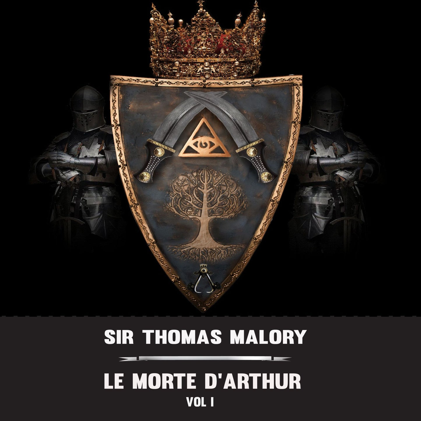Morte D'Arthur, Le: Volume 1