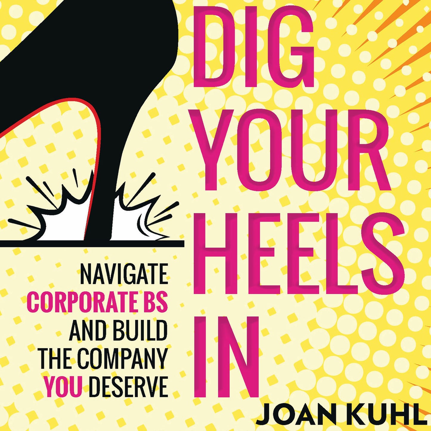 Dig Your Heels In