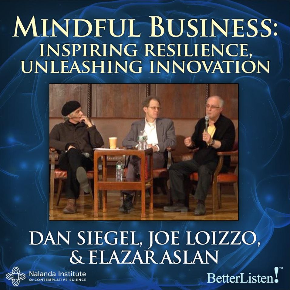 Mindful Business: Inspiring Resilience, Unleashing Innovation