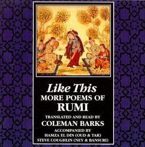 Like This: More Poetry of Rumi