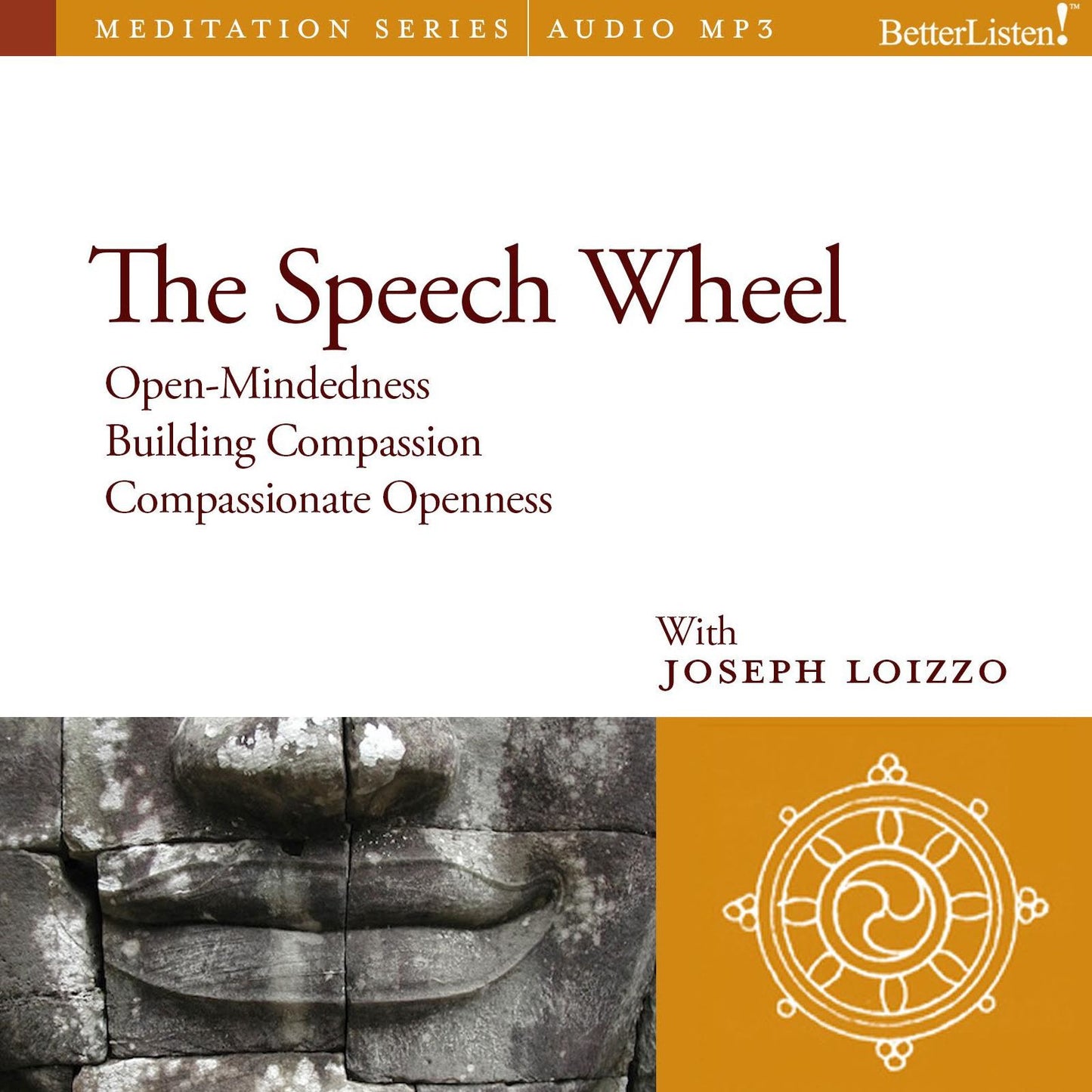 The Speech Wheel: Compassion and Social Healing Guided Mediations from the Nalanda Institute