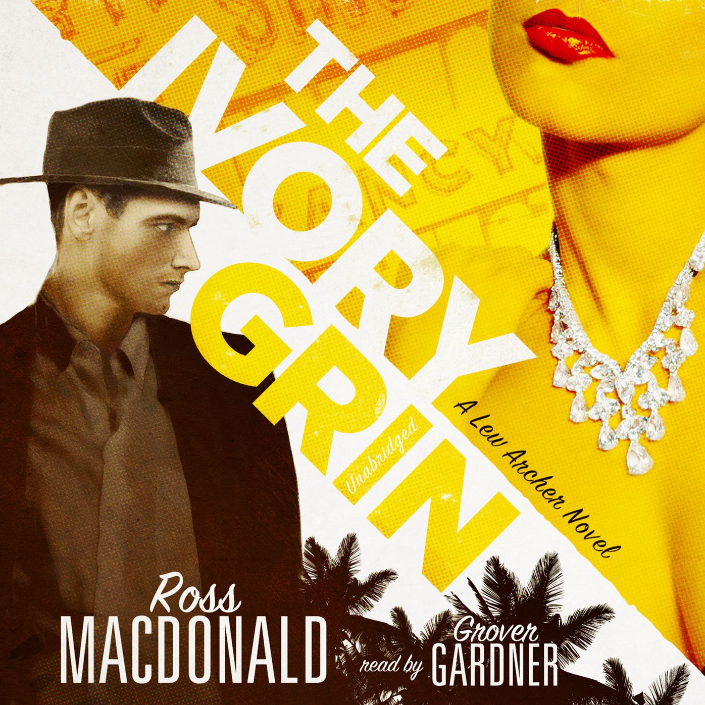 The Ivory Grin: A Lew Archer Novel