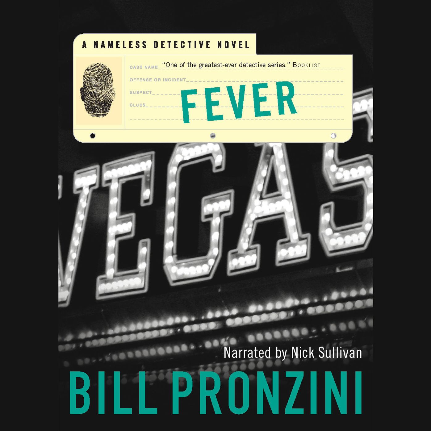 Fever: A Nameless Detective Novel