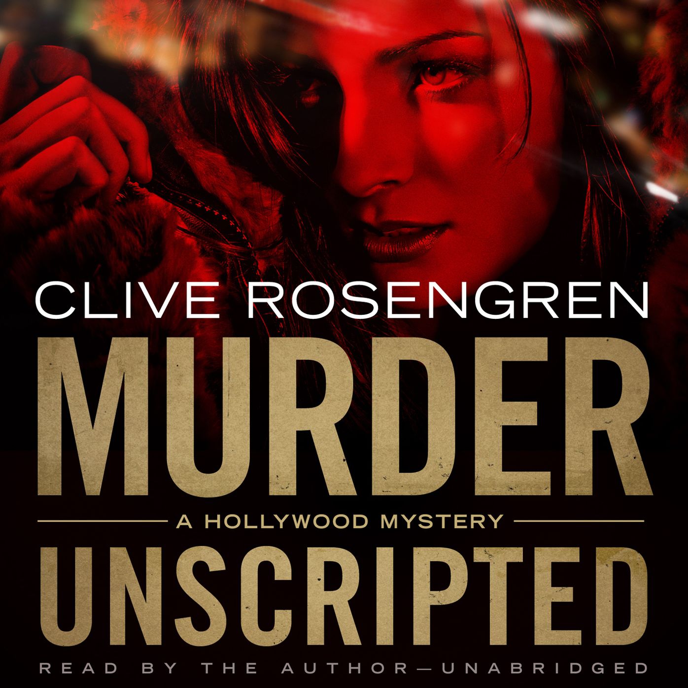 Murder Unscripted: A Hollywood Mystery